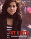 not quietes