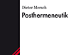 Posthermeneutik